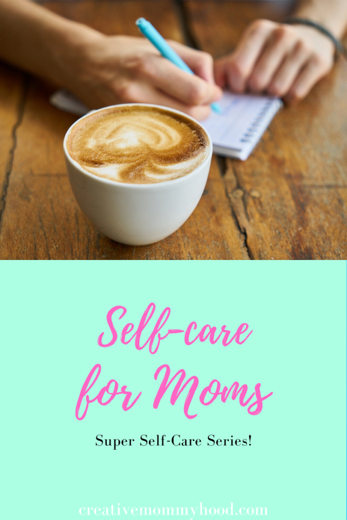 Self-care for moms